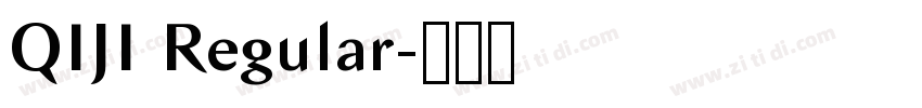QIJI Regular字体转换